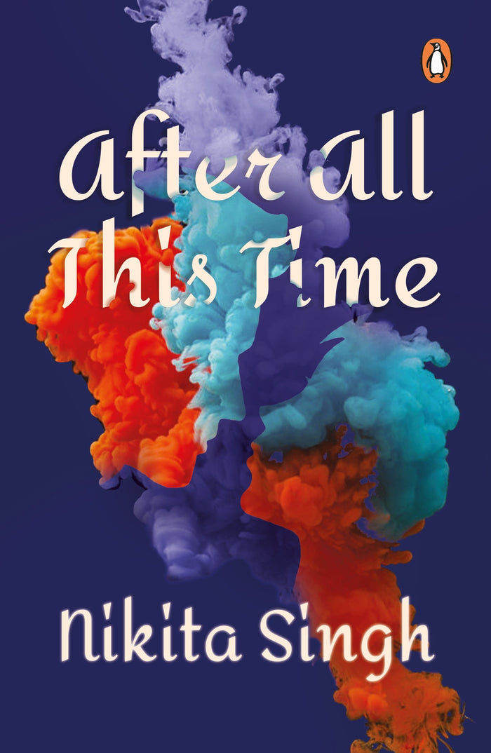 After All This Time by Nikita Singh - Paperback cover