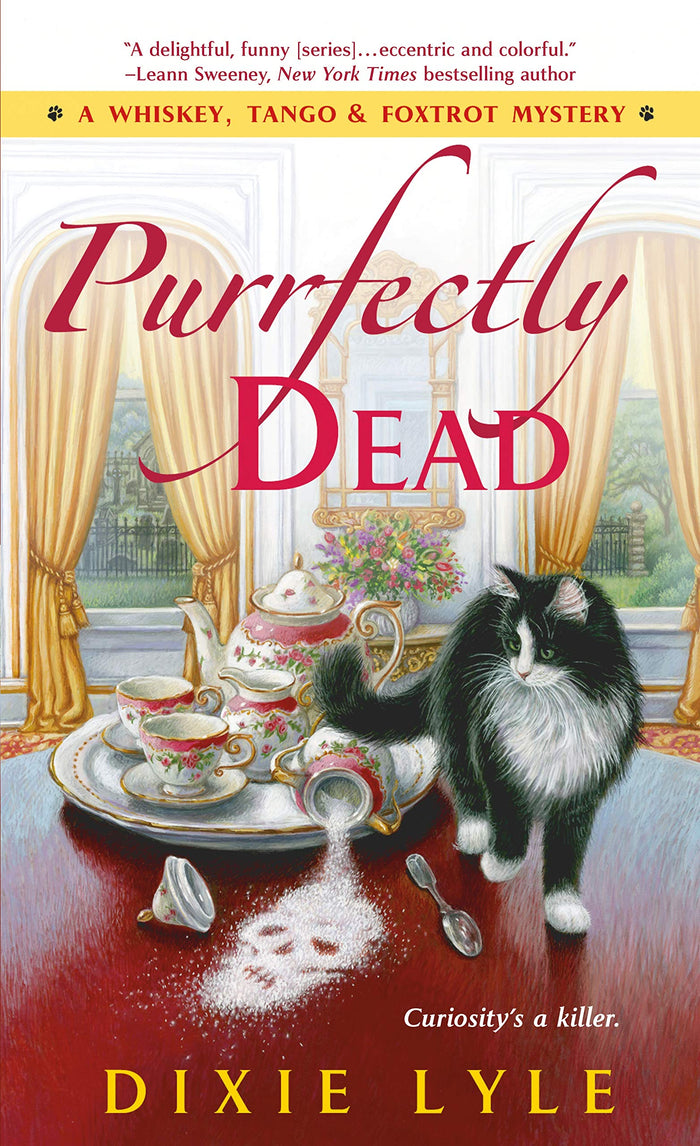 Purrfectly Dead: A Whiskey, Tango & Foxtrot Mystery by Dixie Lyle - Mass Market Paperback cover