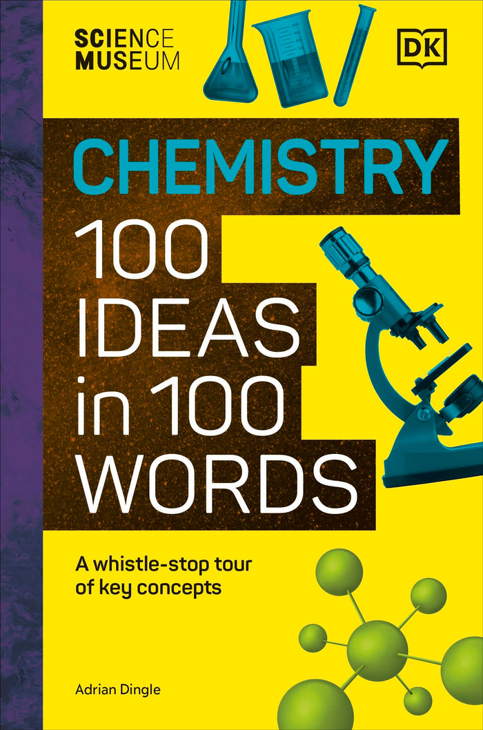 DK The Science Museum Chemistry 100 Ideas in 100 Words. by D.K. Publishing - Hardcover cover
