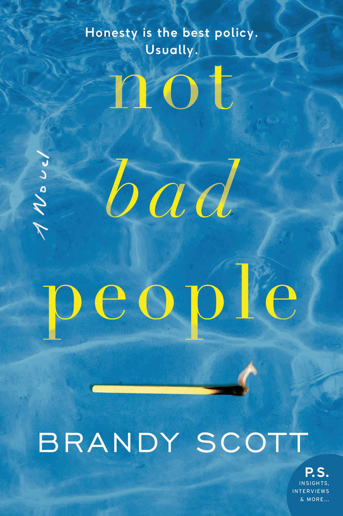 Not Bad People: A Gripping Debut Thriller of Three Women, One Deadly Accident, and Dark Secrets by Brandy Scott - Paperback cover