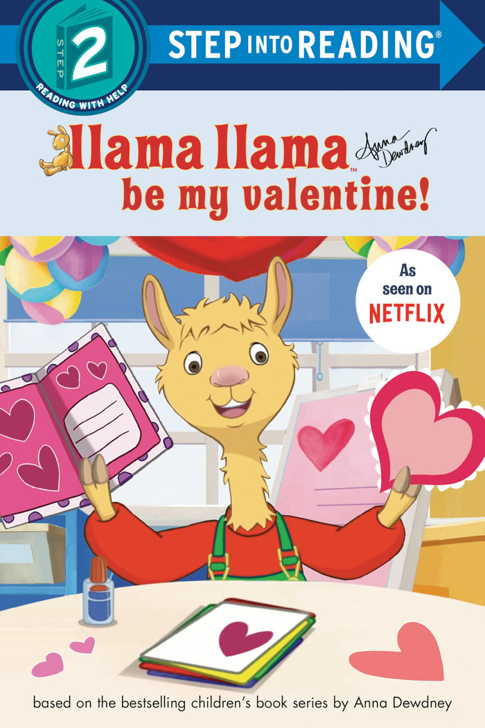 Llama Llama Be My Valentine! (Step into Reading, Step 2) by creator - Paperback cover