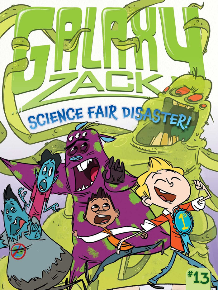 Science Fair Disaster! (Galaxy Zack) by Ray O'Ryan - Paperback cover