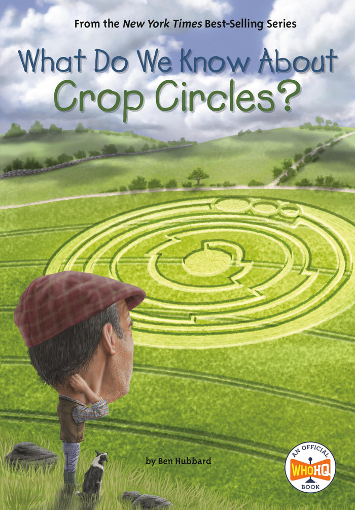 What Do We Know About Crop Circles? by Ben Hubbard - Paperback cover