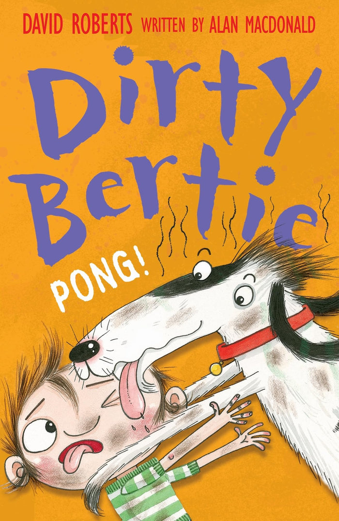 Pong! (Dirty Bertie) by Alan MacDonald - Paperback cover
