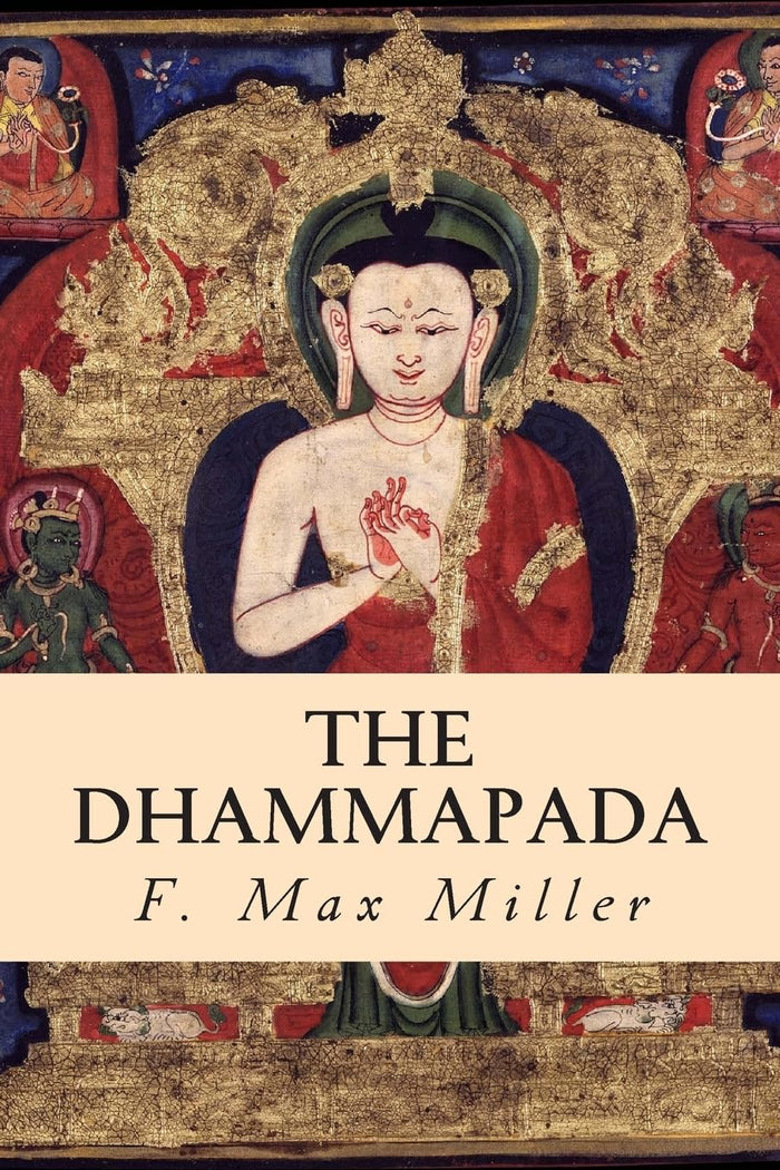 The Dhammapada by F. Max Muller - Paperback cover