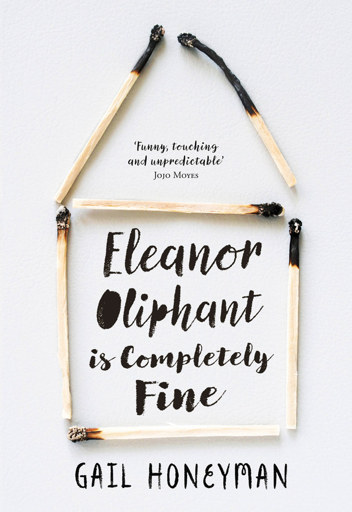 Eleanor Oliphant Is Completely Fine by Gail Honeyman - Hardcover cover