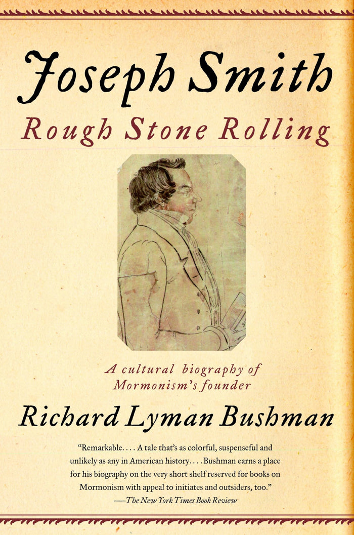 Joseph Smith: Rough Stone Rolling by Richard Lyman Bushman - Paperback cover
