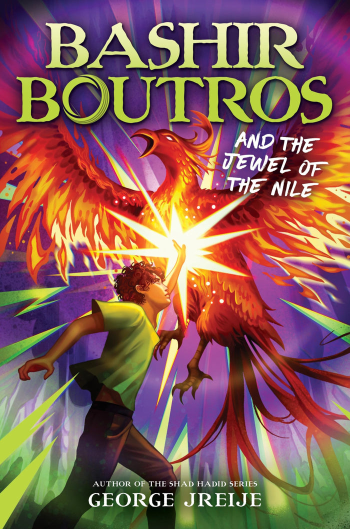 Bashir Boutros and the Jewel of the Nile: A Middle Grade Fantasy for Kids (Ages 8-12) About Discovering a Jinn and Battling Demons to Rescue Kidnapped Parents by George Jreije - Hardcover cover