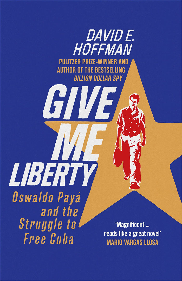 Give Me Liberty by David E. Hoffman - Hardcover cover