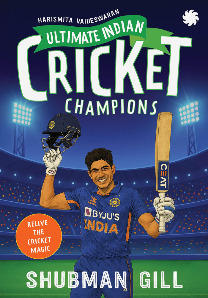 Ultimate Indian Cricket Champions: Shubman Gill by Harismita Vaideswaran - Paperback cover