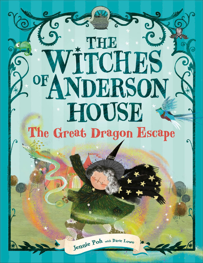 The Witches of Anderson House: The Great Dragon Escape by Dave Lowe - Paperback cover