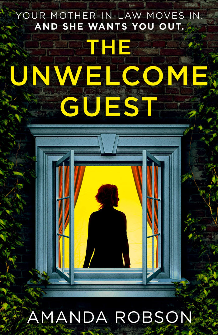 The Unwelcome Guest: From the #1 bestselling author of Obsession comes a gripping new thriller by Amanda Robson - Paperback cover