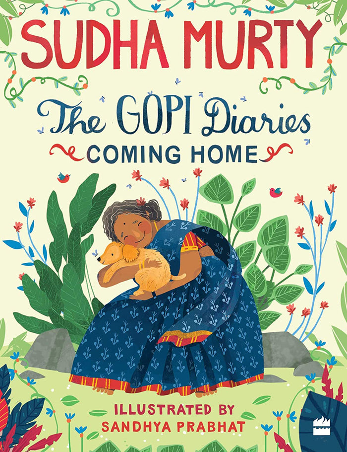 The Gopi Diaries: Coming Home by Sudha Murty - Hardcover cover