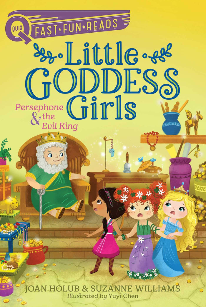 Persephone & the Evil King: A QUIX Book (Little Goddess Girls) by Joan Holub - Paperback cover