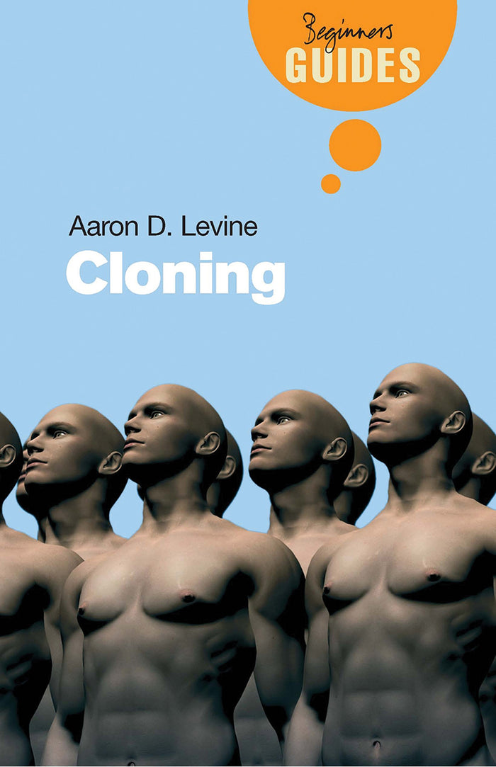 Cloning: A Beginner's Guide by Aaron Levine - Paperback cover