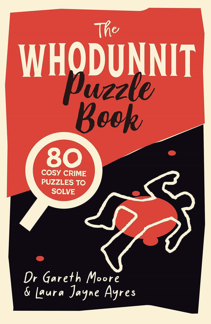 Michael OMara Books Ltd The Whodunnit Puzzle Book 80 Cosy Crime Puzzles to Solve (Crime Puzzle Books). by Gareth Moore - Paperback cover