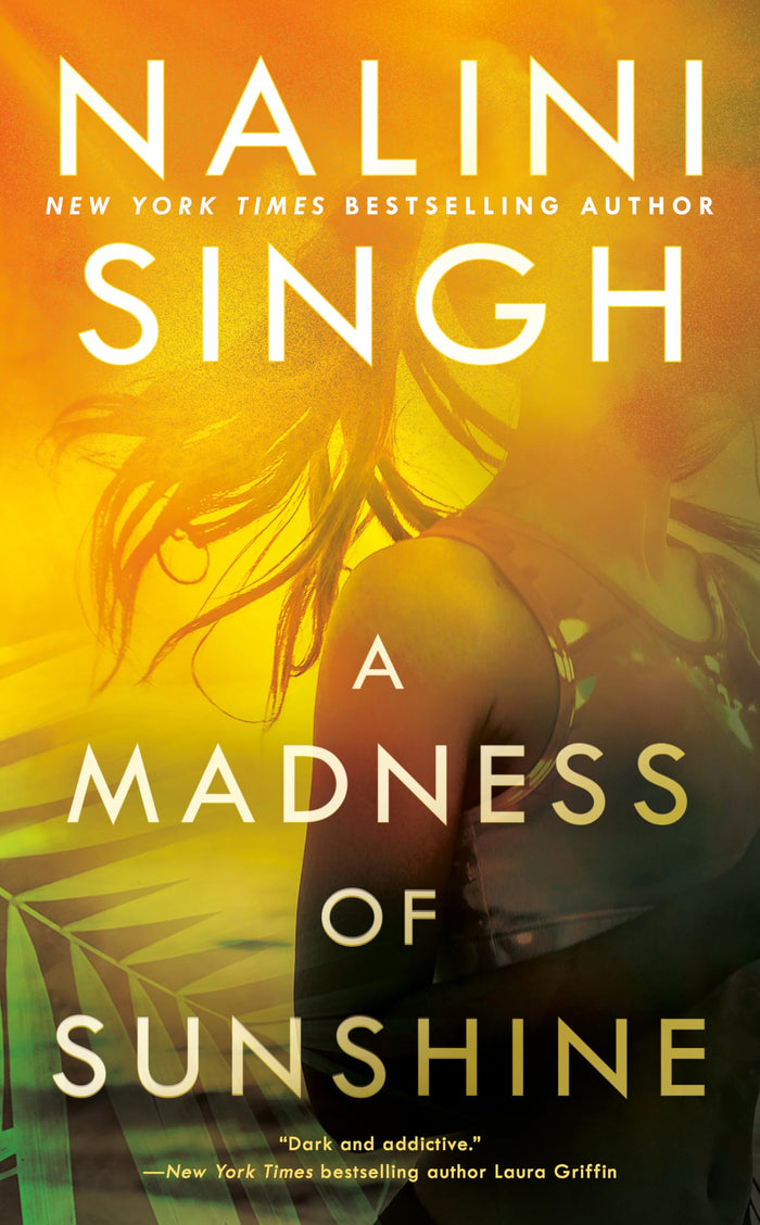 A Madness of Sunshine by Nalini Singh - Paperback cover