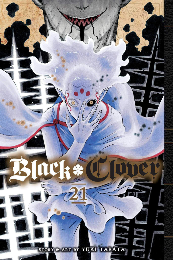 Black Clover, Vol. 21: The Truth Of 500 Years by Yuki Tabata - Paperback cover