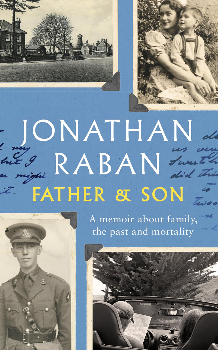 Father and Son by Jonathan Raban - Paperback cover