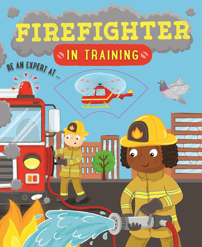 Firefighter In Training by Cath Ard - Paperback cover