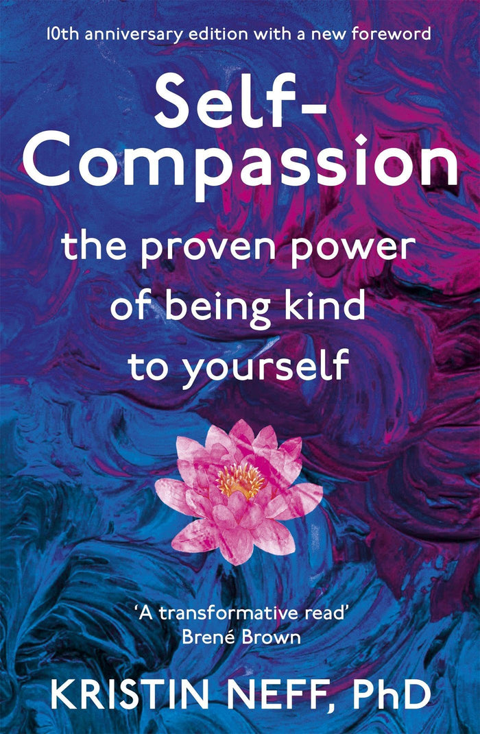 Self Compassion by Kristin Neff - Paperback cover
