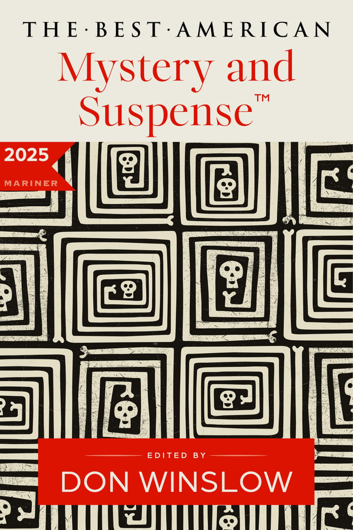 The Best American Mystery and Suspense 2025: An Anthology of Premier Short Fiction Selected by Don Winslow (Best American Mystery Stories) by Don Winslow - Paperback cover
