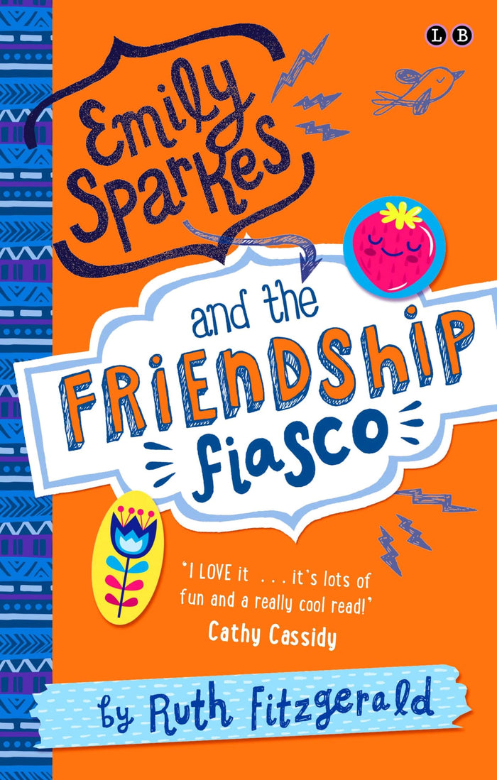 Emily Sparkes and the Friendship Fiasco: Book 1 by Ruth Fitzgerald - Paperback cover