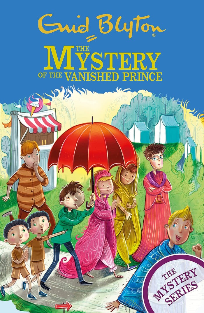 The Mystery of the Vanished Prince: Book 9 (The Mystery Series) by Enid Blyton - Paperback cover
