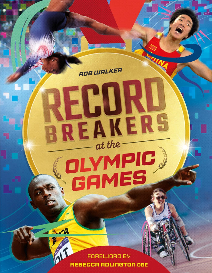 Welbeck Childrens Books Record Breakers at the Olympic Games. by Rob Walker - Hardcover cover