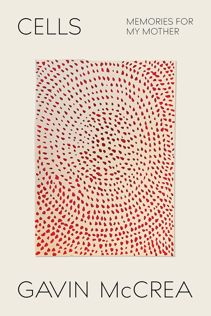 Cells by Gavin McCrea - Paperback cover