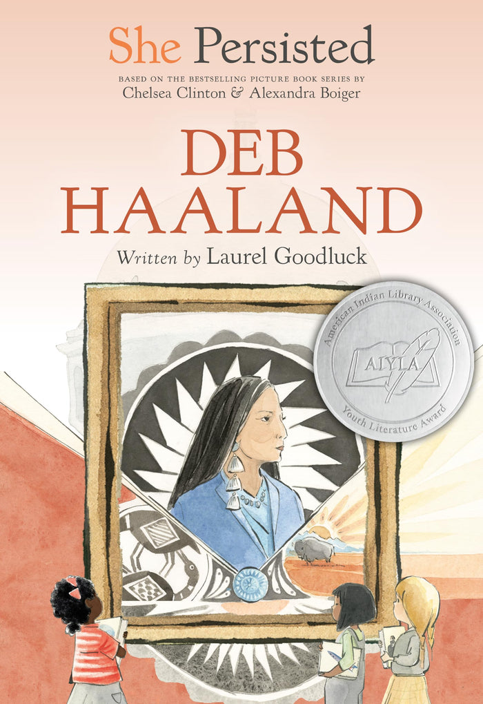She Persisted: Deb Haaland by Chelsea Clinton - Paperback cover