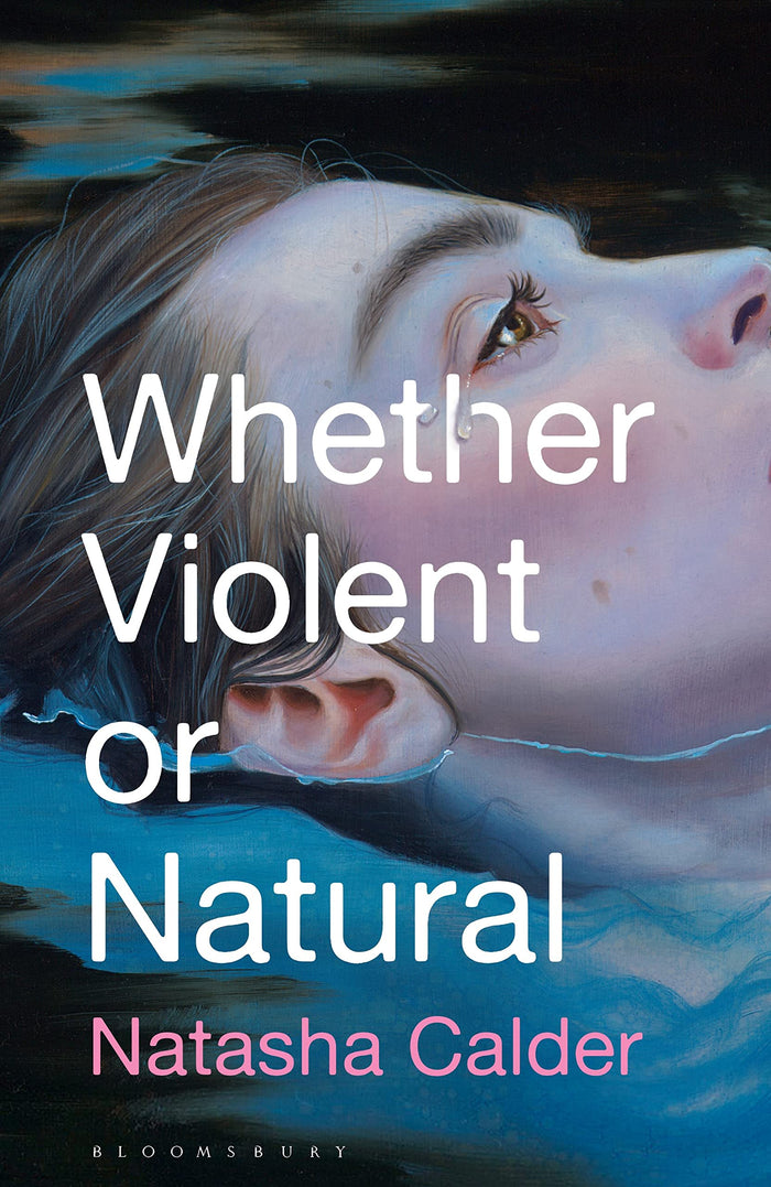 Whether Violent or Natural by Natasha Calder - Paperback cover