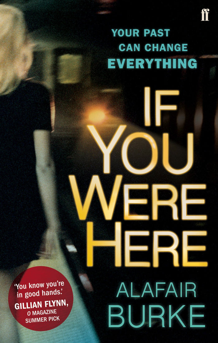 If You Were Here by Alafair Burke - Paperback cover