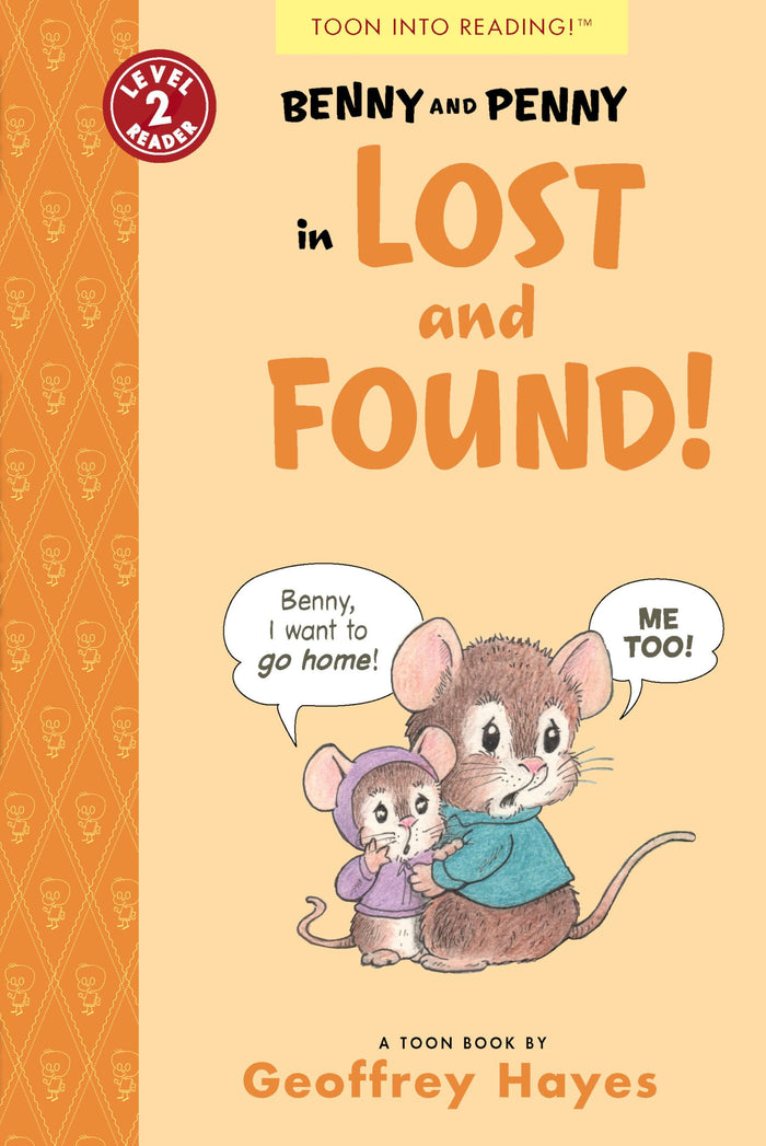 Benny and Penny in Lost and Found!: TOON Level 2 by Geoffrey Hayes - Paperback cover