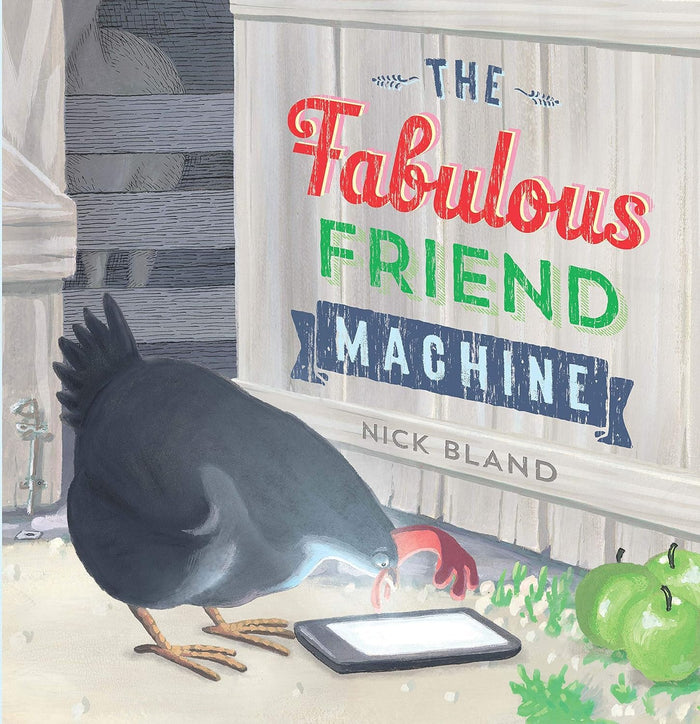 The Fabulous Friend Machine by Nick Bland - Paperback cover
