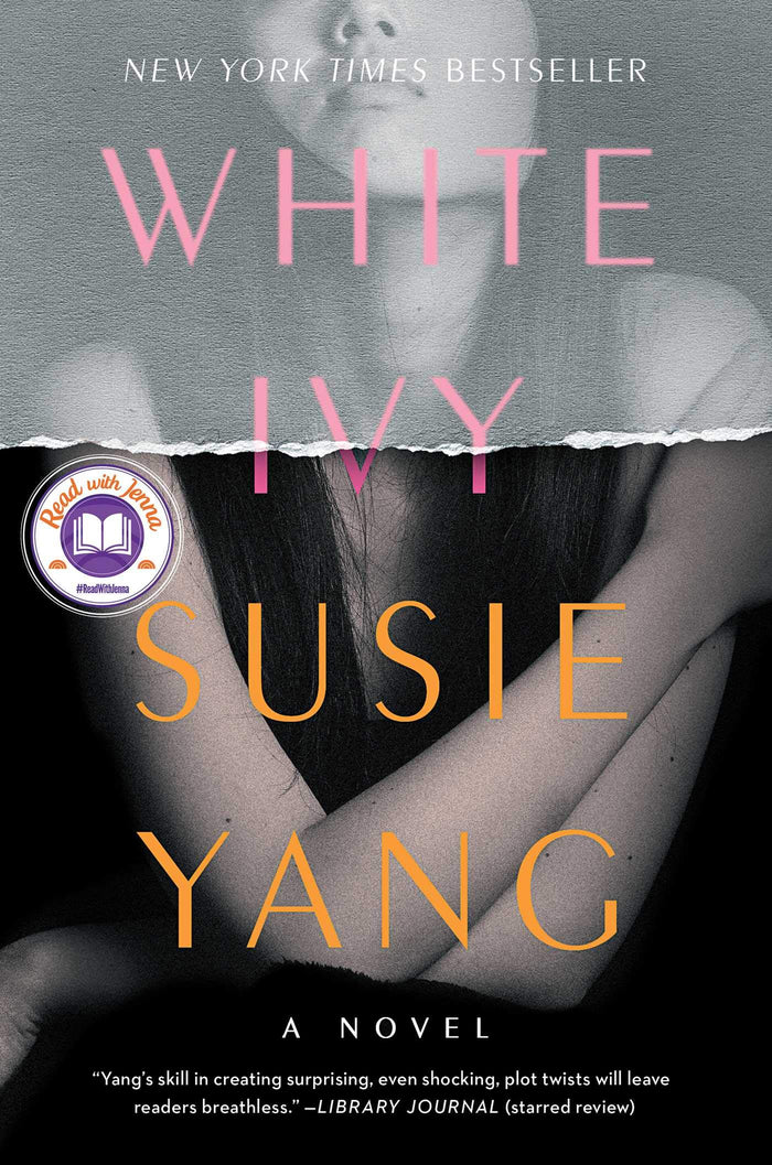 White Ivy: A Read with Jenna Pick by Susie Yang - Hardcover cover