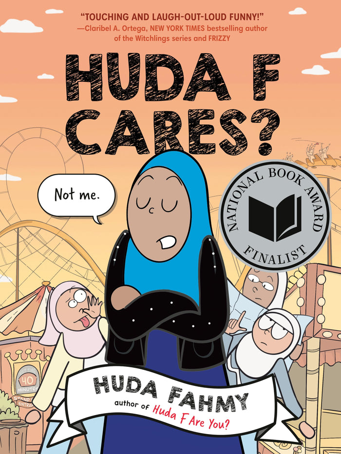 Huda F Cares?: (National Book Award Finalist) by Huda Fahmy - Paperback cover