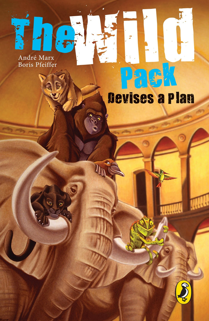 The Wild Pack Devise a Plan by Andre Marx & Boris Pfeiffer - Paperback cover