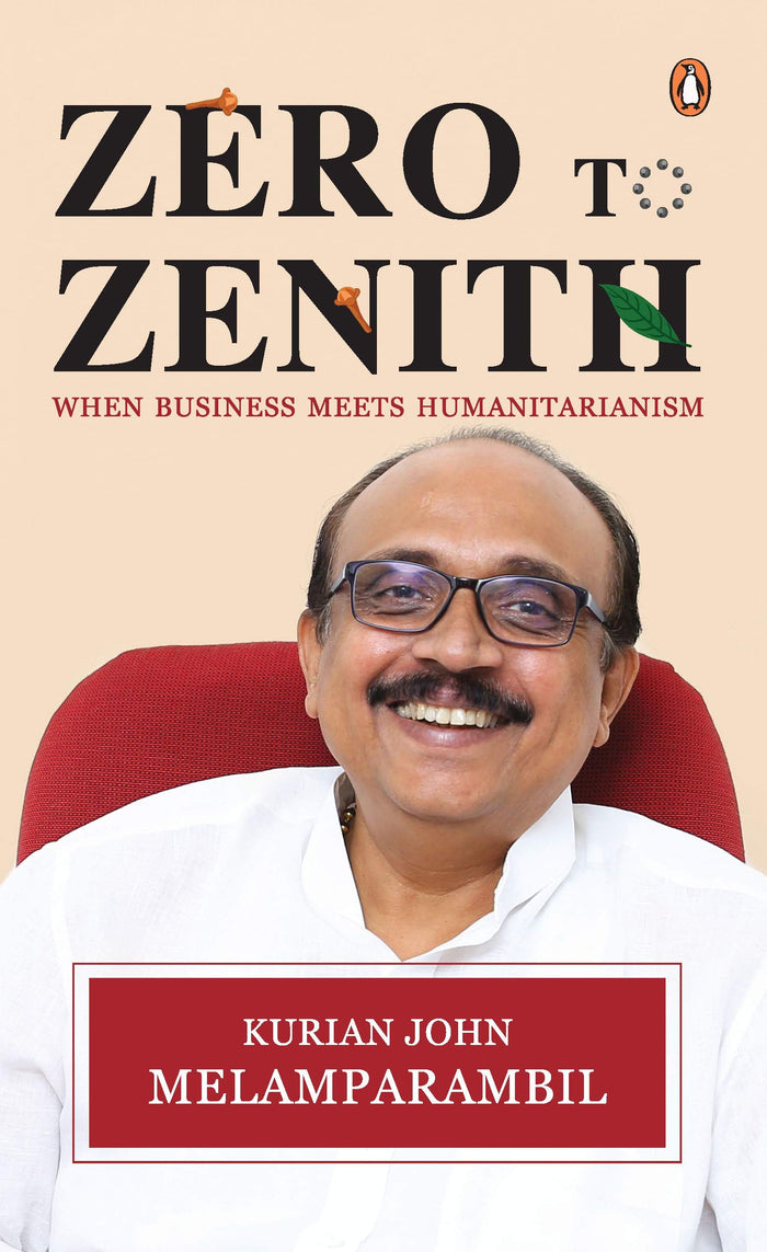 Zero to Zenith by Kurian John Melamparambil - Paperback cover