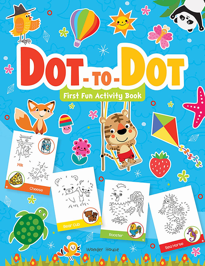 Dot To Dot : First Fun Activity Books For Kids by Wonder House Books - Paperback cover