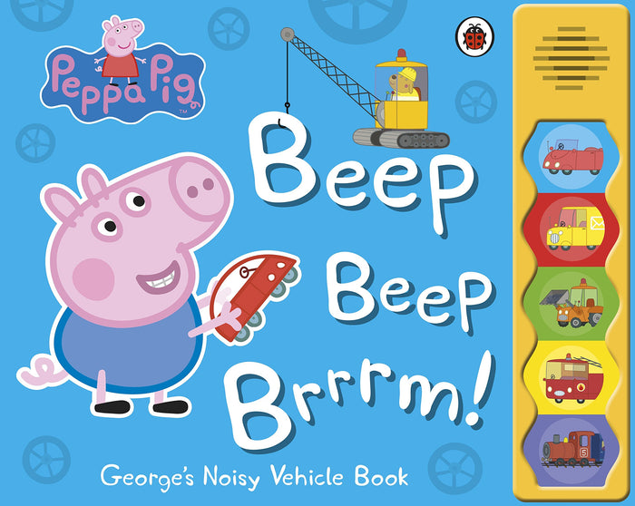 Peppa Pig Beep Beep Brrrm by Ladybird - Board Book cover