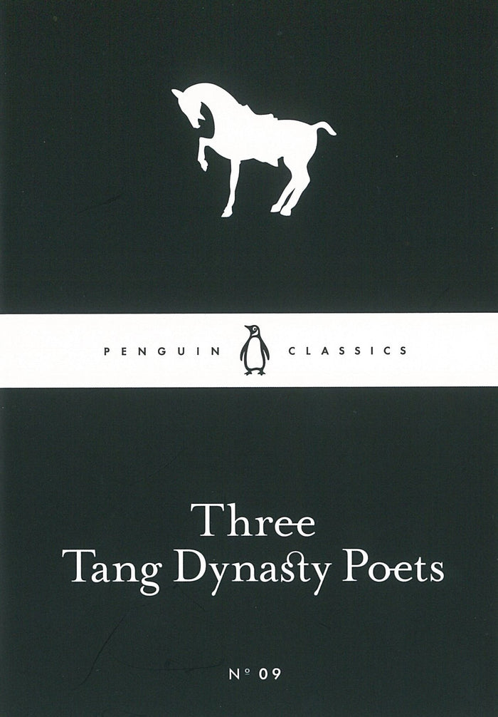 Little Black Classics Three Tang Dynasty Poets by Wang Wei - Mass Market Paperback cover