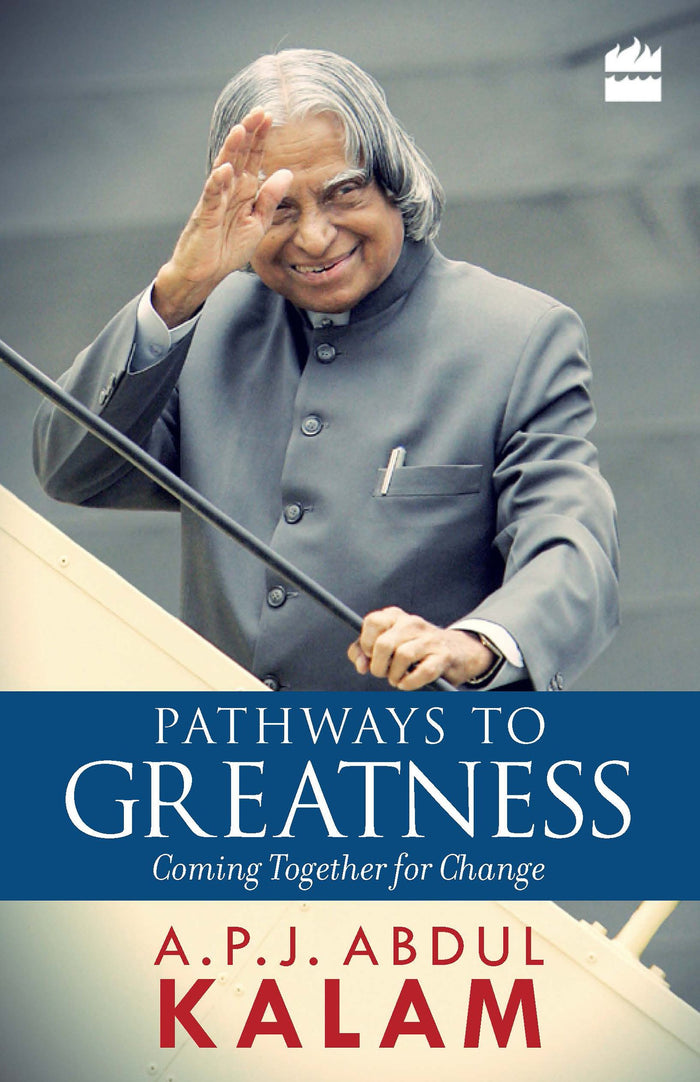 Pathways to Greatness by A.P.J. Abdul Kalam - Paperback cover