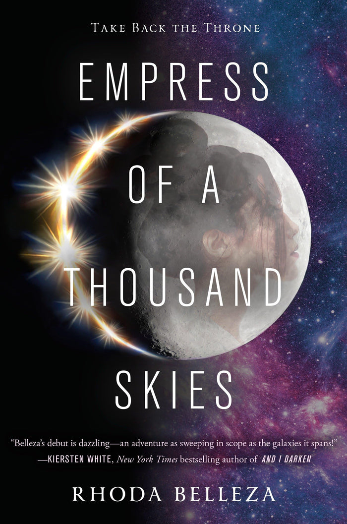 Empress of a Thousand Skies by Rhoda Belleza - Hardcover cover