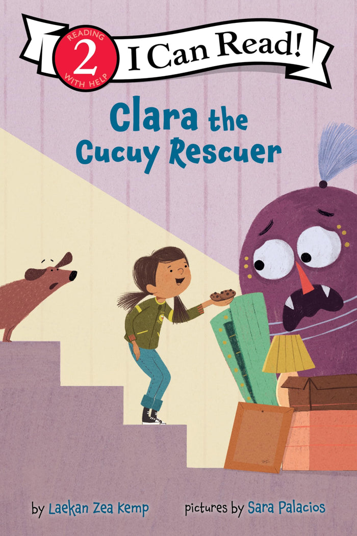 Clara the Cucuy Rescuer: A Story about Courage and Kindness with Spanish Words Throughout, Inspired by Mexican Folklore (I Can Read Level 2) by Laekan Zea Kemp - Paperback cover