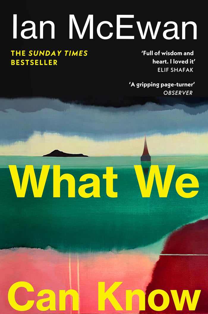 What we can know by Ian McEwan - Paperback cover