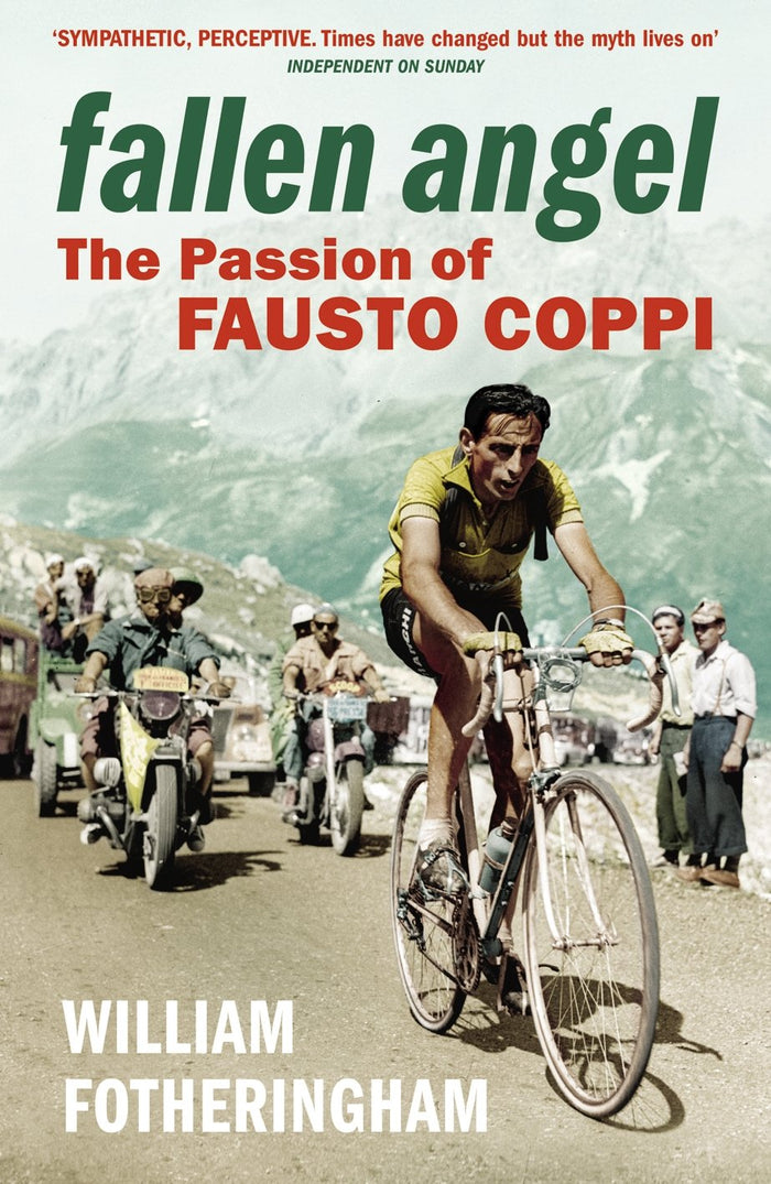 Fallen Angel: The Passion of Fausto Coppi by William Fotheringham - Paperback cover
