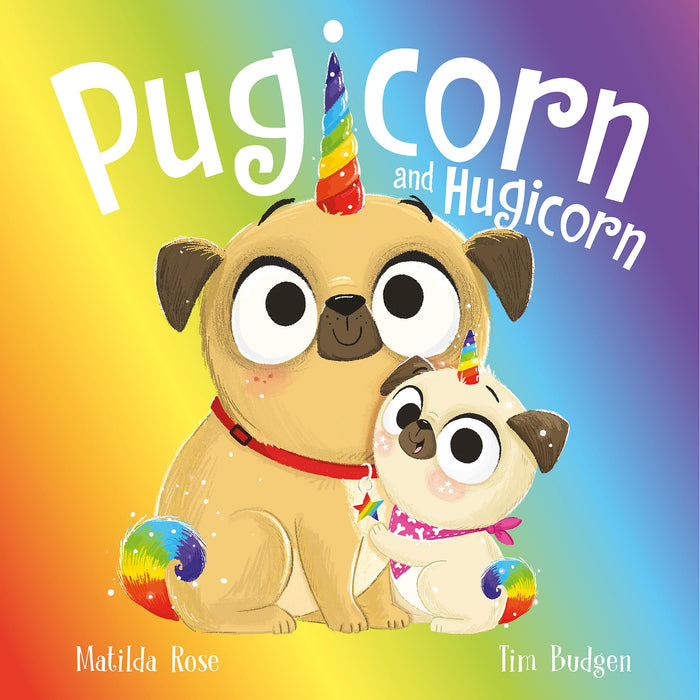 The Magic Pet Shop: Pugicorn and Hugicorn by Matilda Rose - Paperback cover