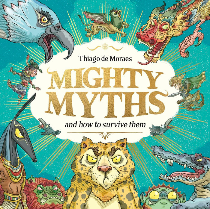 Alison Green Books Mighty Myths (HB). by Thiago De Moraes - Hardcover cover