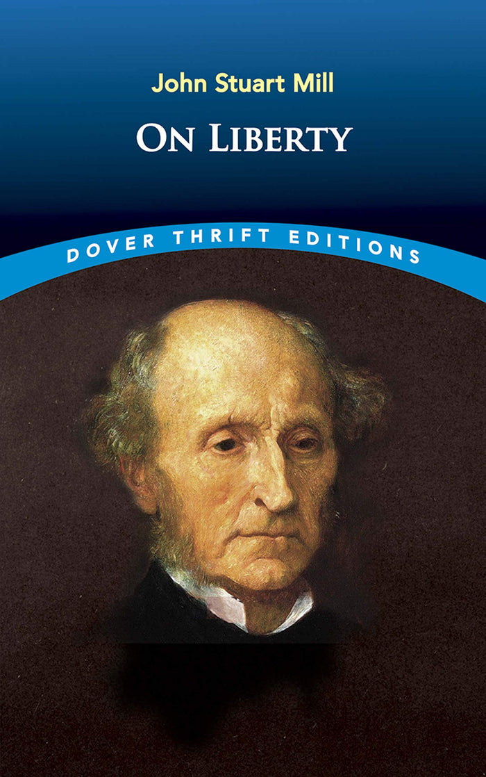 On Liberty (Dover Thrift Editions: Philosophy) by John Stuart Mill - Paperback cover